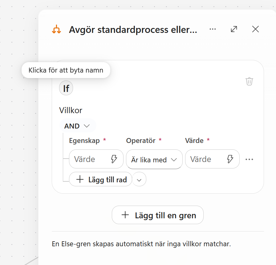 Namnet på den första villkorsgrenen kan ändras