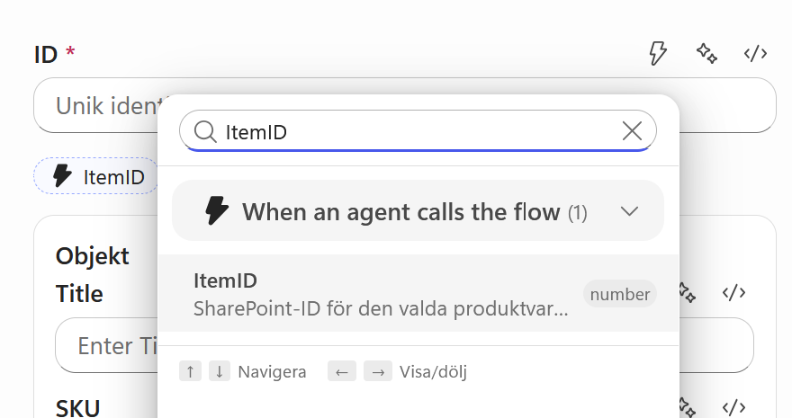 ItemID söks fram och väljs från When an agent calls the flow