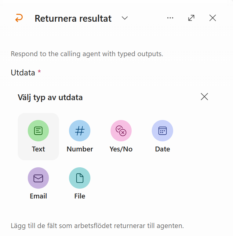 Text väljs som typ för den första utdatan