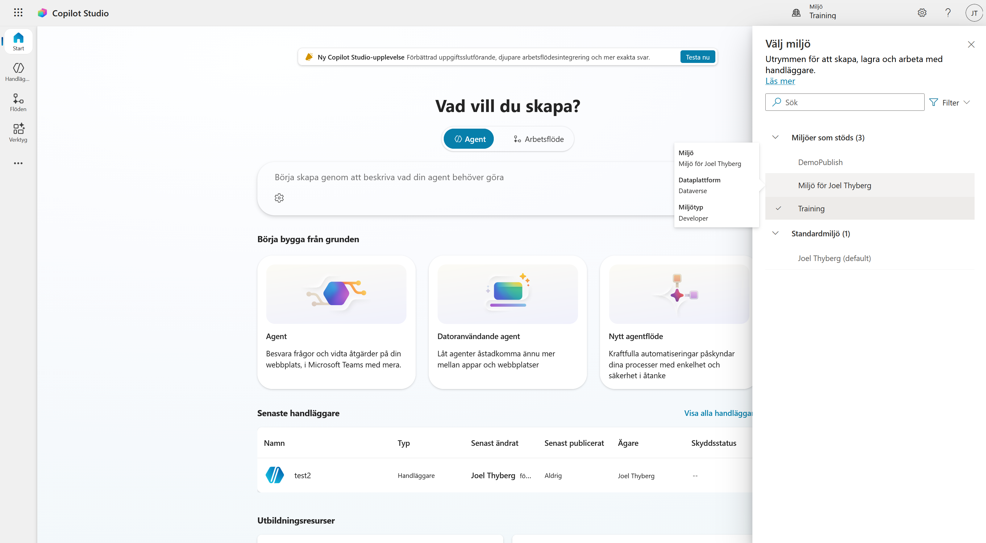 Miljöväljaren med utvecklingsmiljön markerad