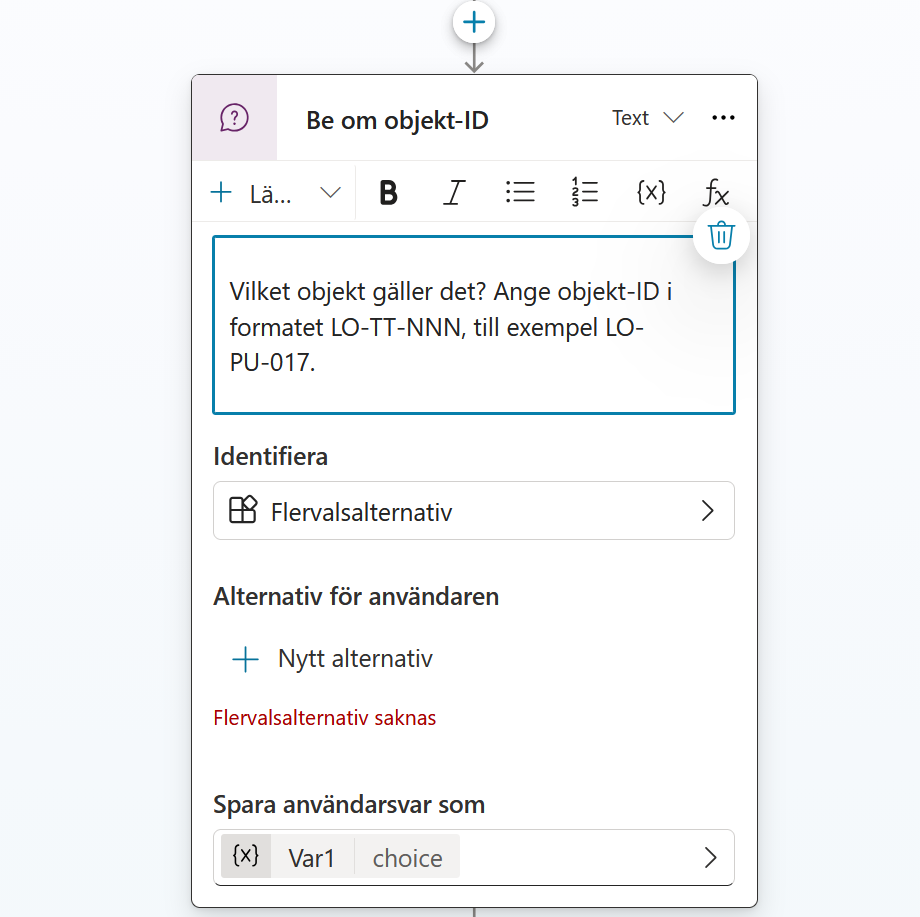 Frågenoden Be om objekt-ID