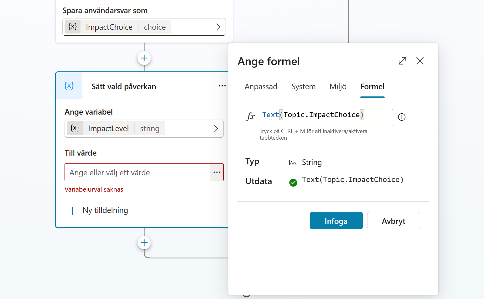Formelrutan med Text av ImpactChoice och utdata godkänd