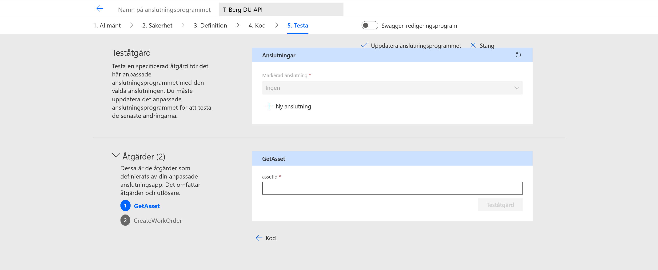 Testfliken med GetAsset och valet Ny anslutning
