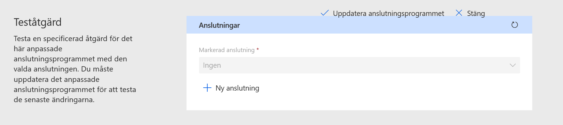 Testfliken utan vald anslutning