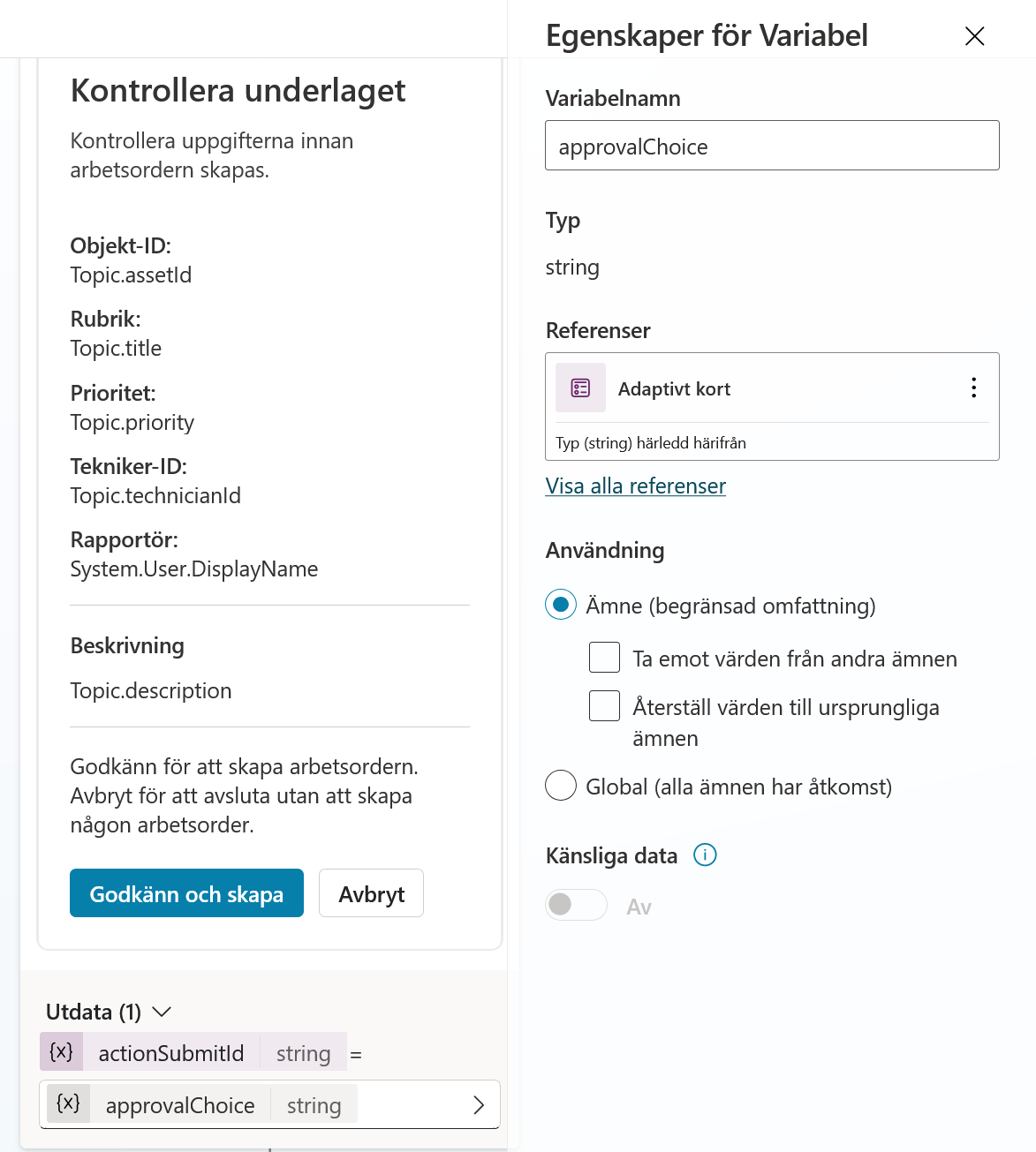 Kortets utdata kopplad till ämnesvariabeln approvalChoice