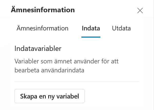 Fliken Indata med knappen Skapa en ny variabel