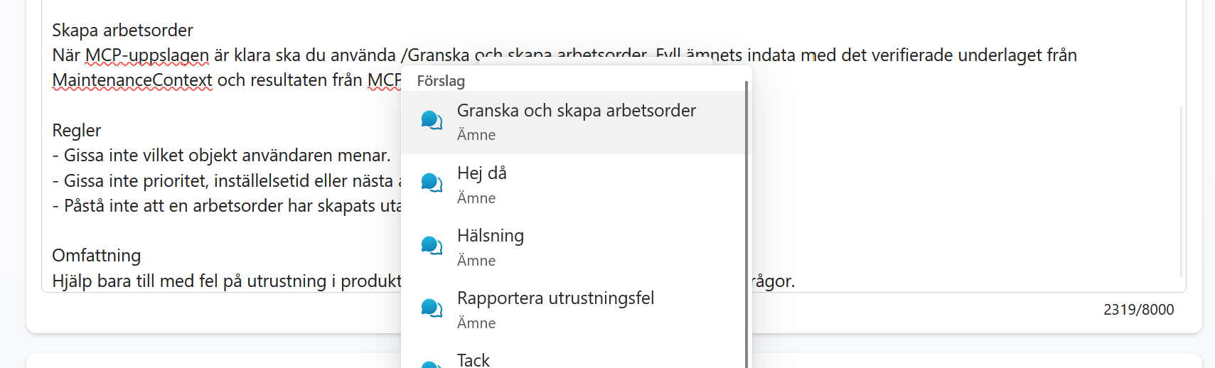 Förslagslistan där ämnet Granska och skapa arbetsorder väljs