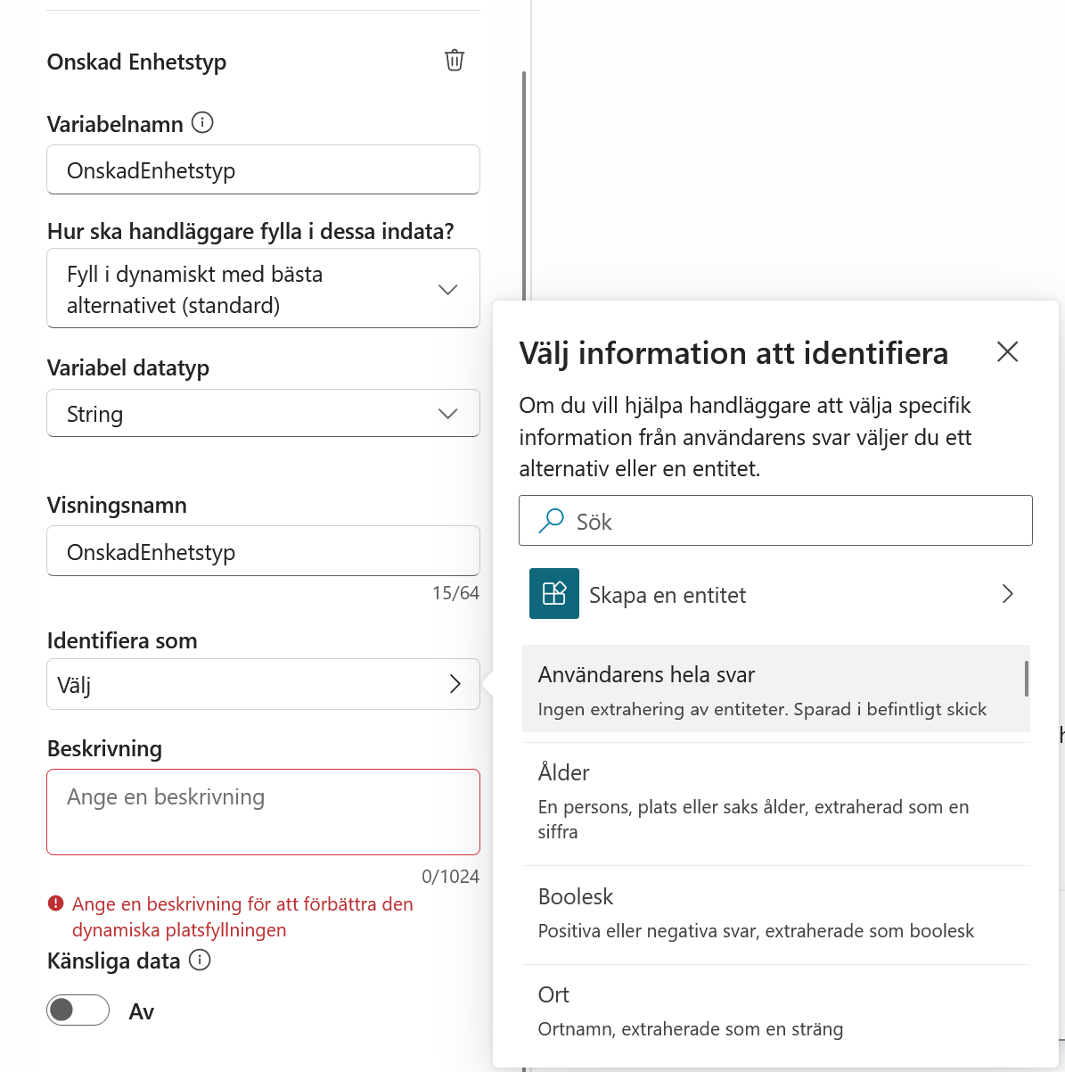Inställningarna för indatavariabeln och valet Användarens hela svar