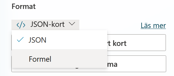 Menyn för att byta från JSON till Formel