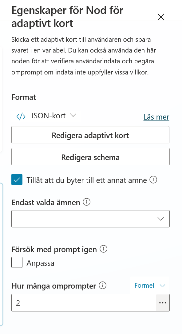 Egenskaperna för det adaptiva kortet med knappen Redigera adaptivt kort