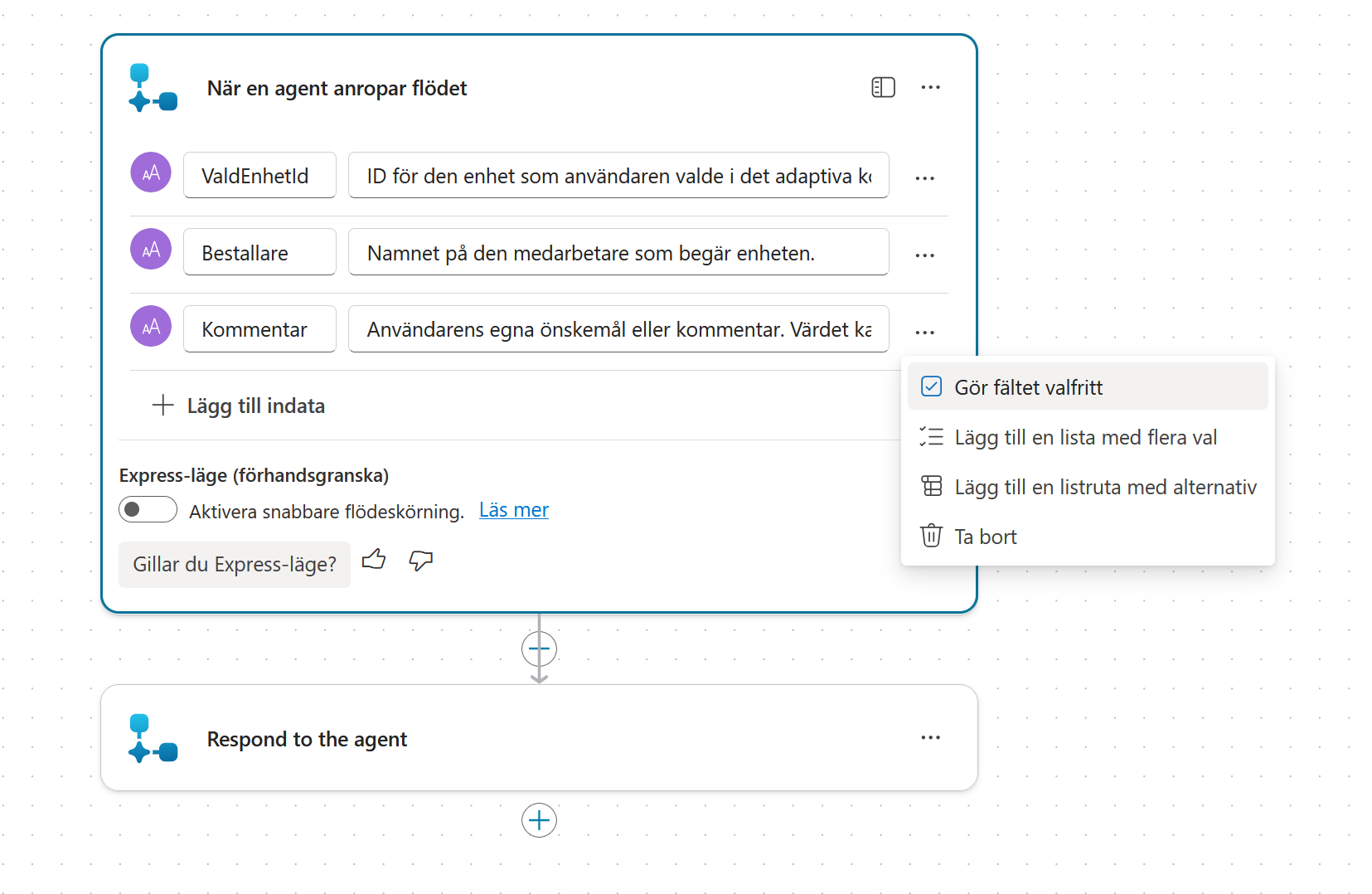 Tre indatafält och valet Gör fältet valfritt